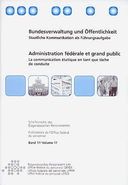 Das Buch "Bundesverwaltung und Öffentlichkeit" enthält einen Beitrag von Pierre Freimüller & al. über Kommunikation als strategische Aufgabe von Behörden und öffentlichen Diensten.